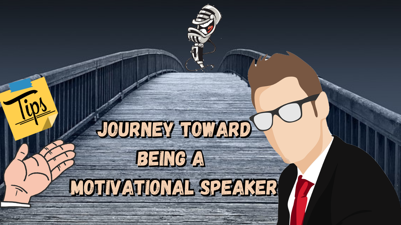 Motivate Yourself to be a Motivational Speaker – How to Set Off on Your Journey to be a Motivational Speaker