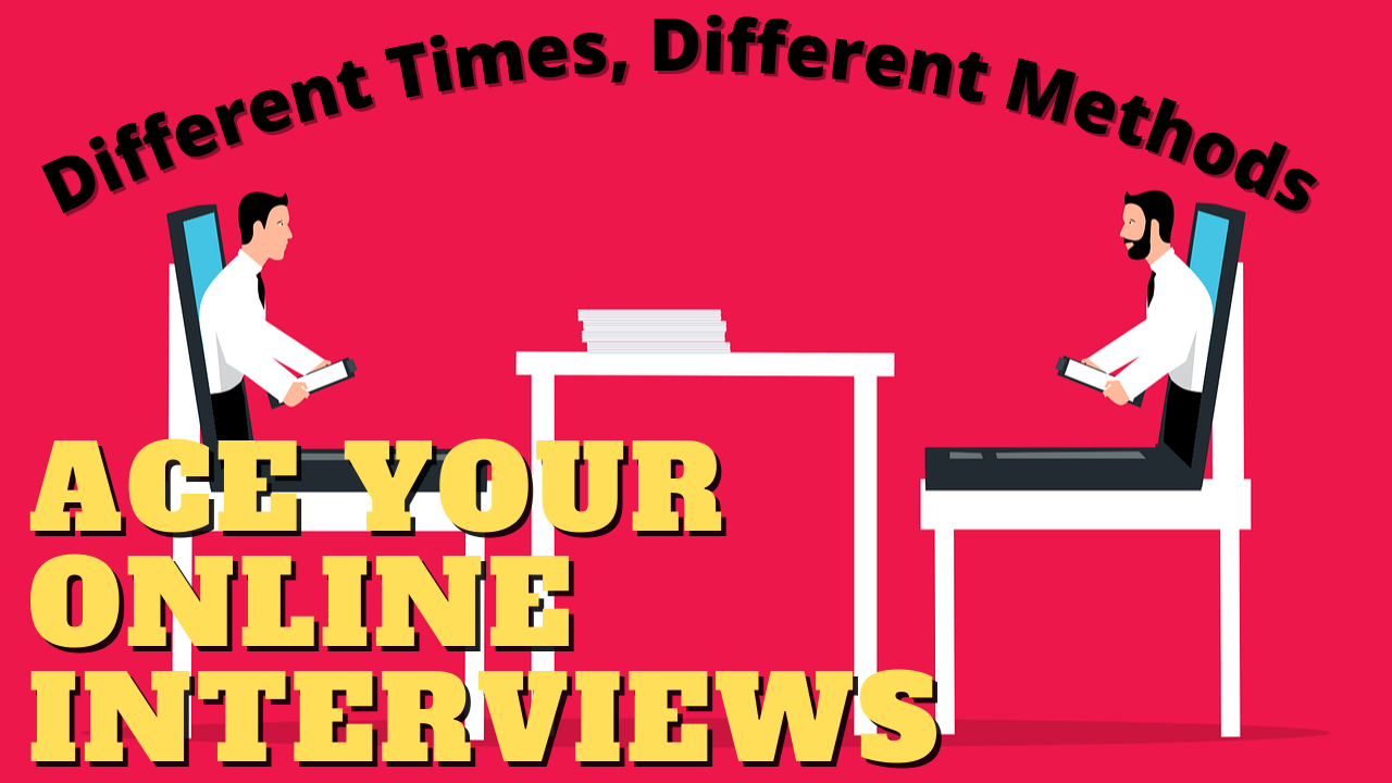 Nailing Zoom & Online Interviews – Mastering Your Online Impression