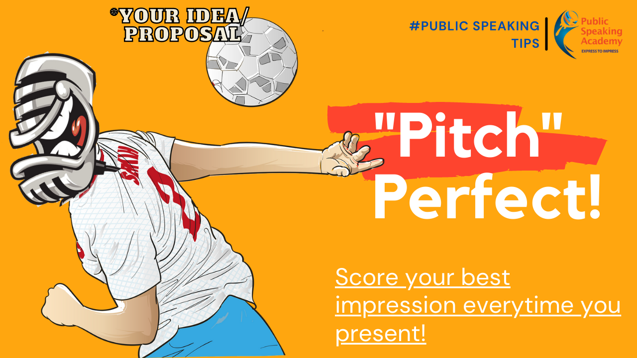 Pitch Perfect – Creating a Dynamic, Clear, and Powerful Impression with Your Pitch