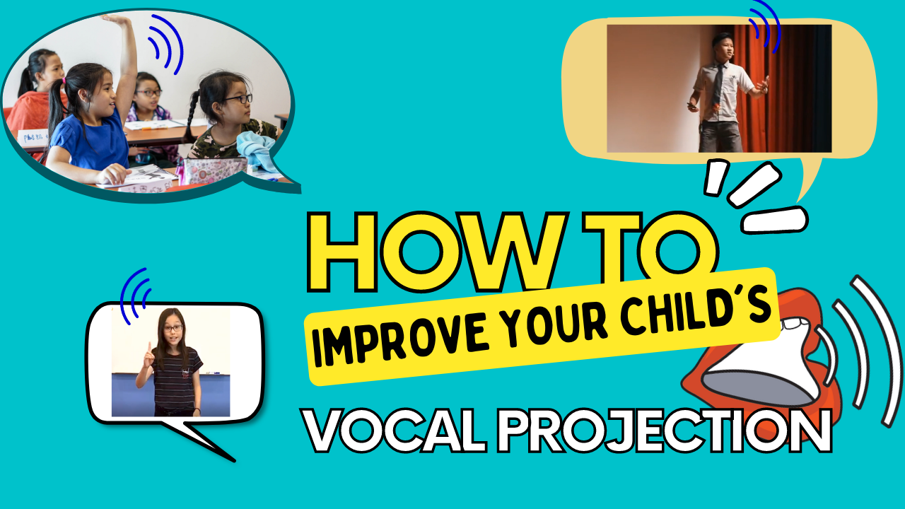 Shout it Out – Tips & Techniques to Increase your Child’s Voice Projection