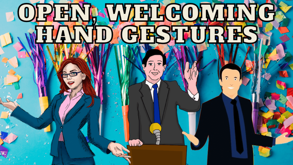 image showing open welcoming hand gestures for presentations and public speaking