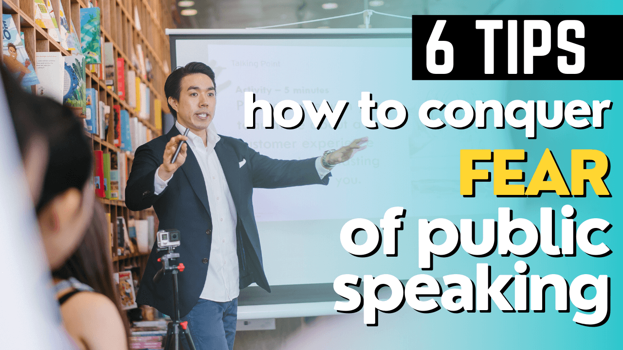 image of a speaker speaking with the title 6 tips to overcome presentation fears