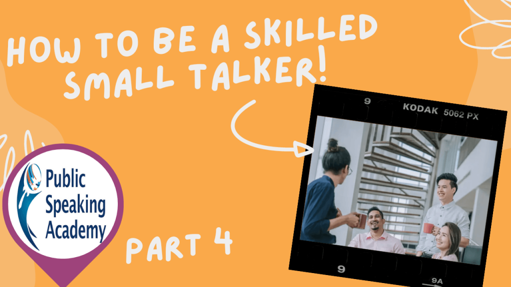 thumbnail image of blog article titled how to be a skilled small talker (interpersonal communication series part 4)