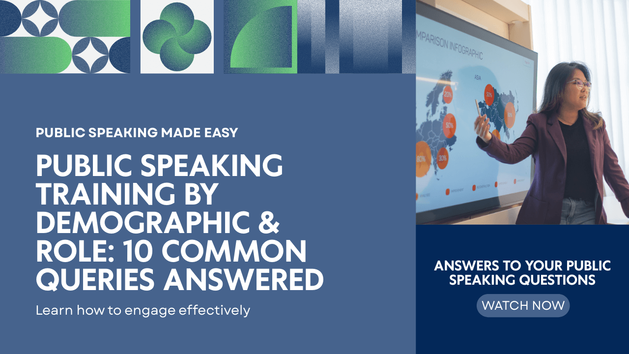 Public Speaking Training by Demographic & Role: 10 Common Queries Answered