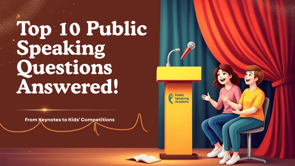 thumbnail image of article titled Top 10 Public Speaking Questions Answered - From Keynotes to Kids’ Storytelling Competitions